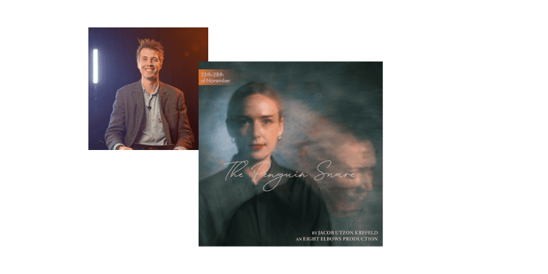 Poster for The Penguin Snare play accompanied by a photo of Jacob Utzon Krefeld